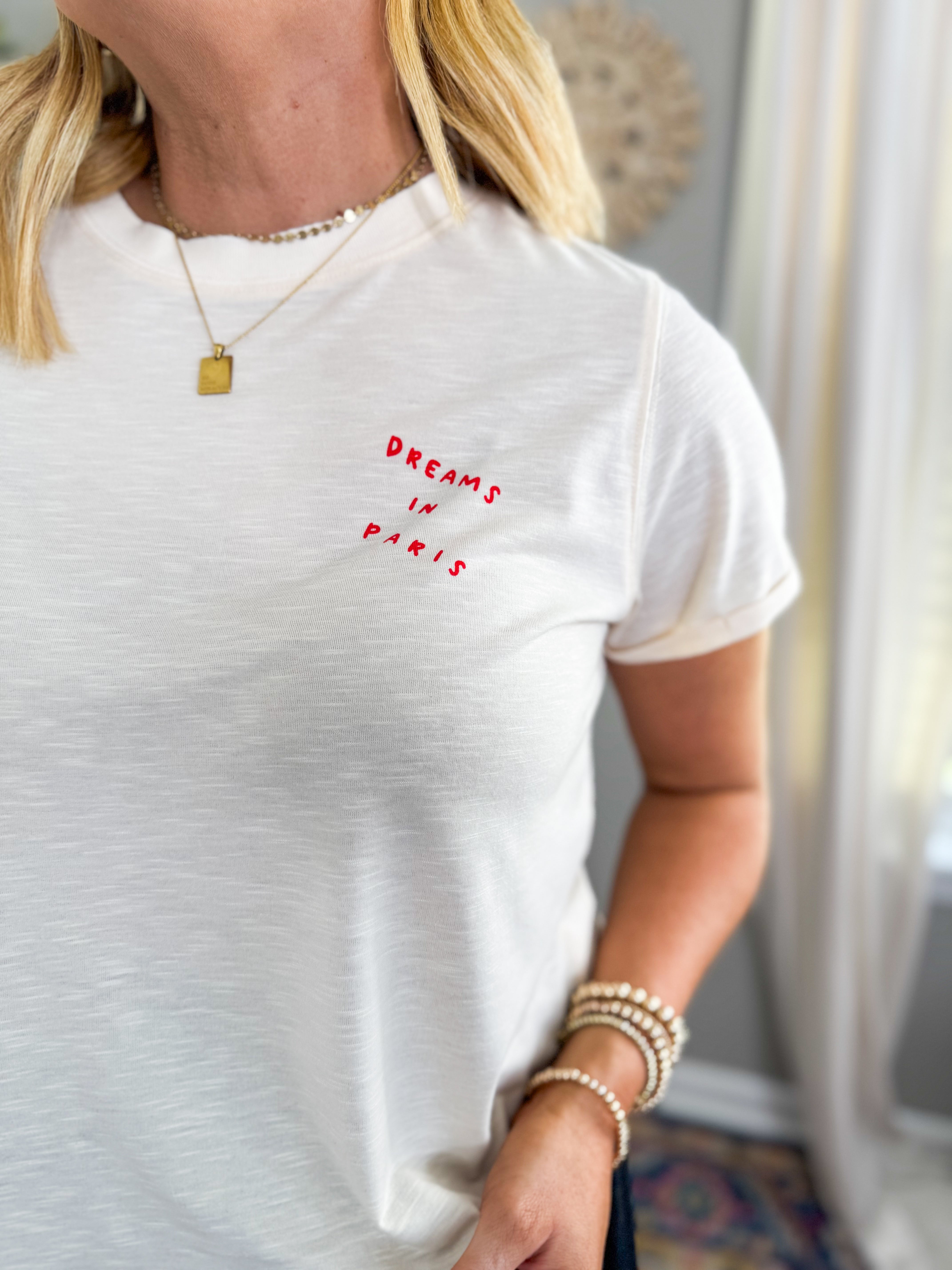 Dreams In Paris Tee