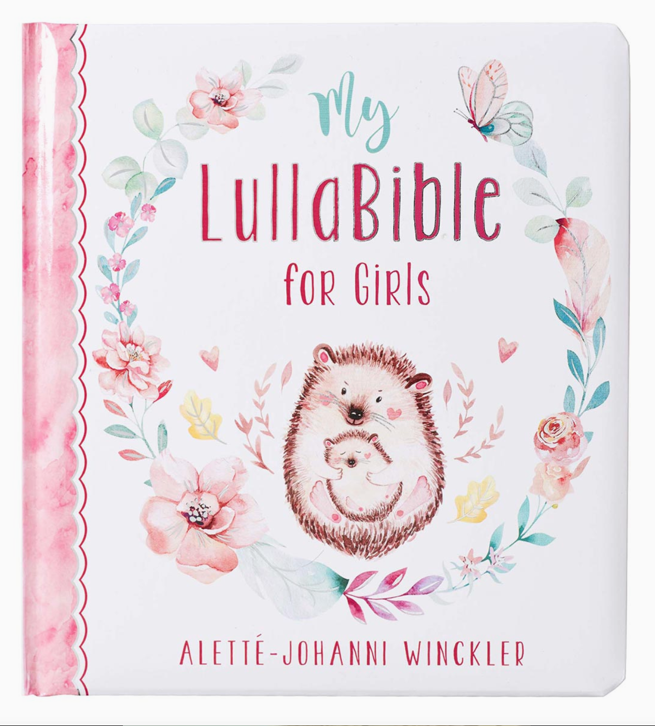 My LullaBible For Girls Padded Hardcover Board Book